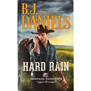Hard Rain by B.J. Daniels (Paperback)